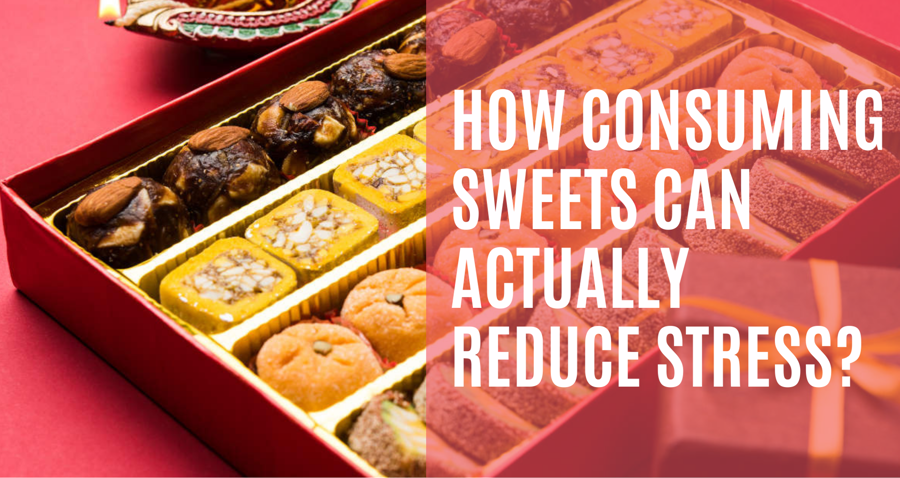 How Consuming Sweets Can Actually Reduce Stress